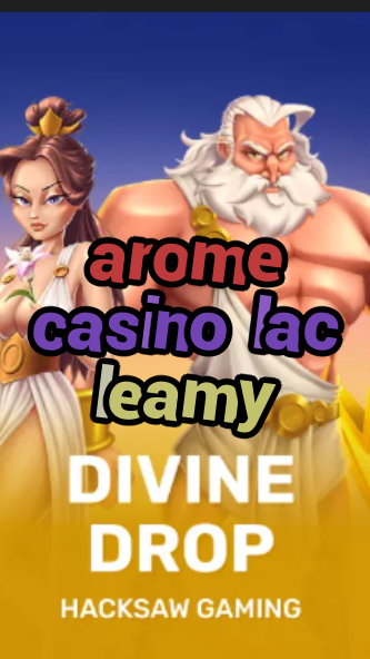 arome casino lac leamy-fqqjrm9vrme7zzjgfjql.com